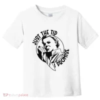 Just The Tip I Promise Toddler T-Shirt thumb 0
