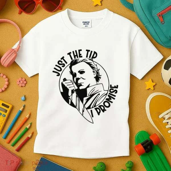 Just The Tip I Promise Kids T-Shirt