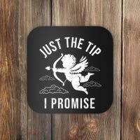 Just The Tip I Promise Funny Cupid Coaster thumb 0
