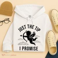Just The Tip I Promise Funny Cupid Hoodie thumb 4