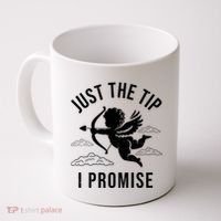 Just The Tip I Promise Funny Cupid Coffee Mug thumb 0