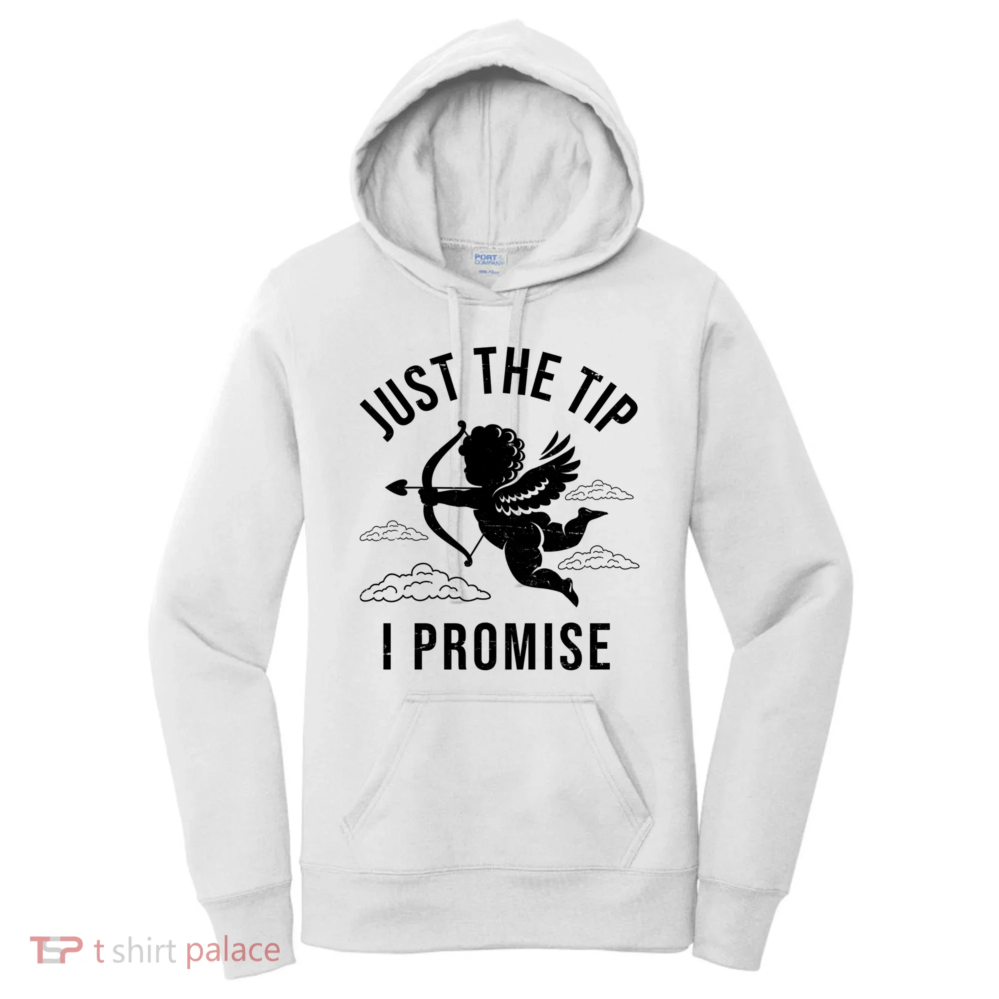 Just The Tip I Promise Funny Cupid Women's Hoodie