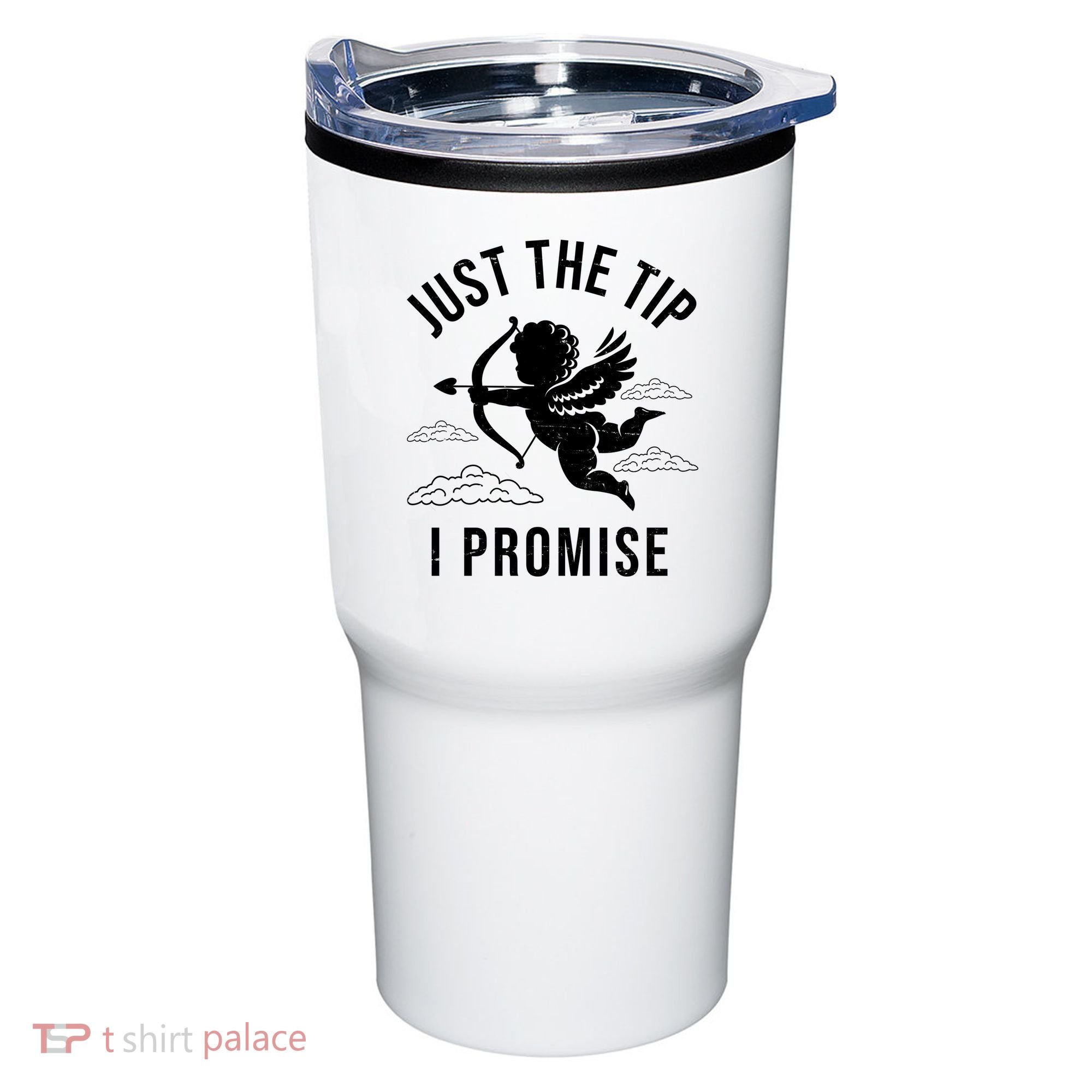Just The Tip I Promise Funny Cupid Tumbler