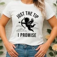 Just The Tip I Promise Funny Cupid Women's T-Shirt thumb 2