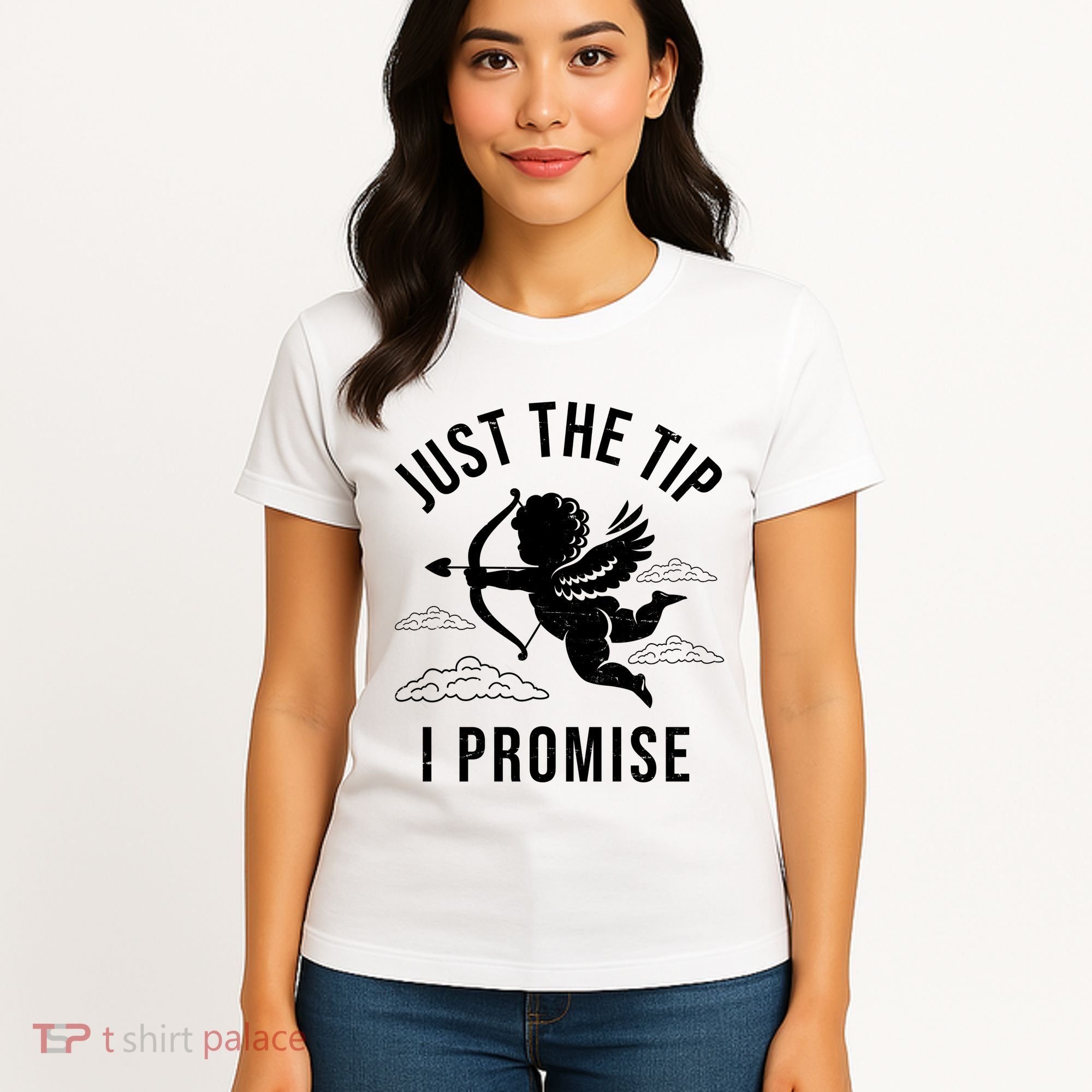 Just The Tip I Promise Funny Cupid Women's T-Shirt