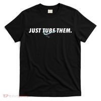 Just Tube Them Pulmonologist Respiratory Therapist T-Shirt thumb 0