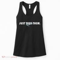 Just Tube Them Pulmonologist Respiratory Therapist Women's Tank Top thumb 0