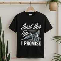 Just The Tip I Promise Funny Saying Tattoo Lover T-Shirt thumb 2
