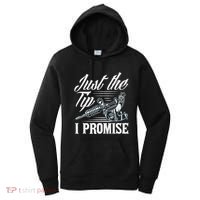 Just The Tip I Promise Funny Saying Tattoo Lover Women's Hoodie thumb 0