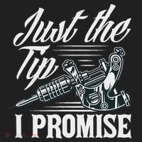 Just The Tip I Promise Funny Saying Tattoo Lover Tumbler thumb 3