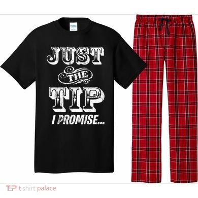 Just The Tip I Promise The Original Tattoo Artist Pajama Set