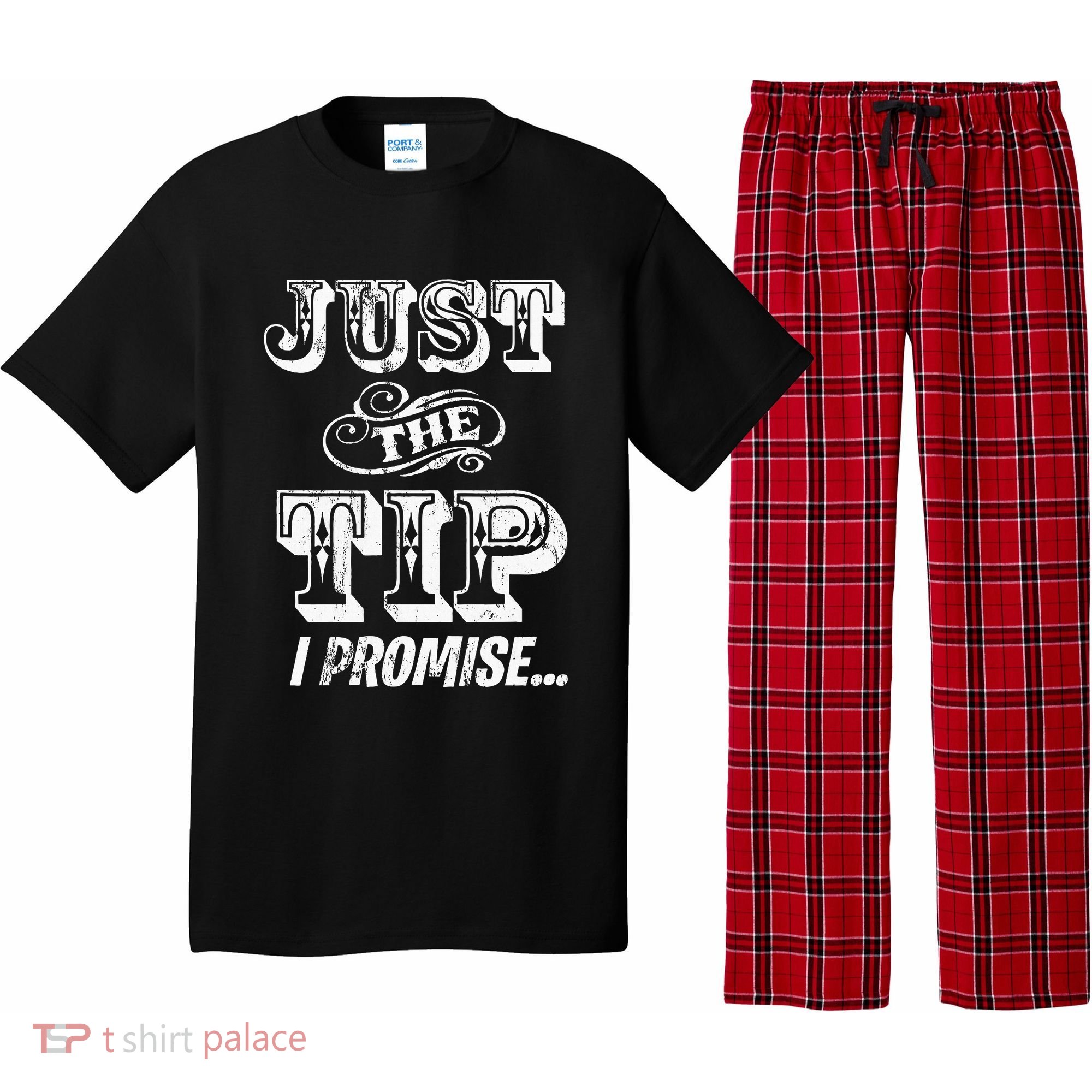 Just The Tip I Promise The Original Tattoo Artist Pajama Set