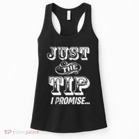 Just The Tip I Promise The Original Tattoo Artist Women's Tank Top thumb 0