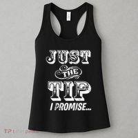 Just The Tip I Promise The Original Tattoo Artist Women's Tank Top thumb 3