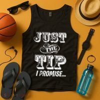 Just The Tip I Promise The Original Tattoo Artist Tank Top thumb 4