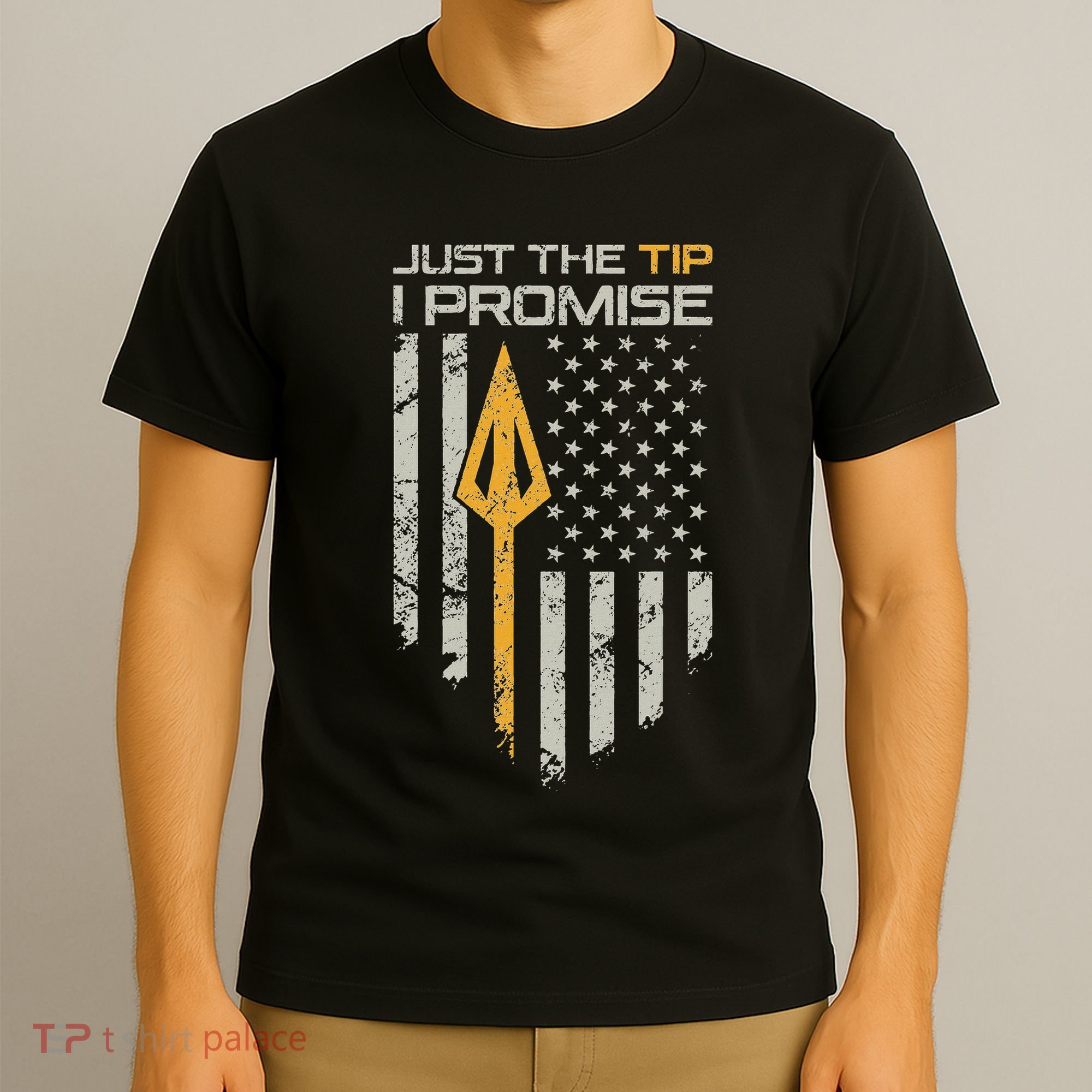 Just The Tip I Promise Funny Bow Hunter Archery Broadhead T-Shirt