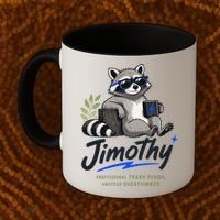 Jimothy The Trash Panda Funny Racoon Meme Coffee Mug thumb 2