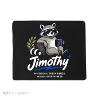 Jimothy The Trash Panda Funny Racoon Meme Mousepad thumb 0