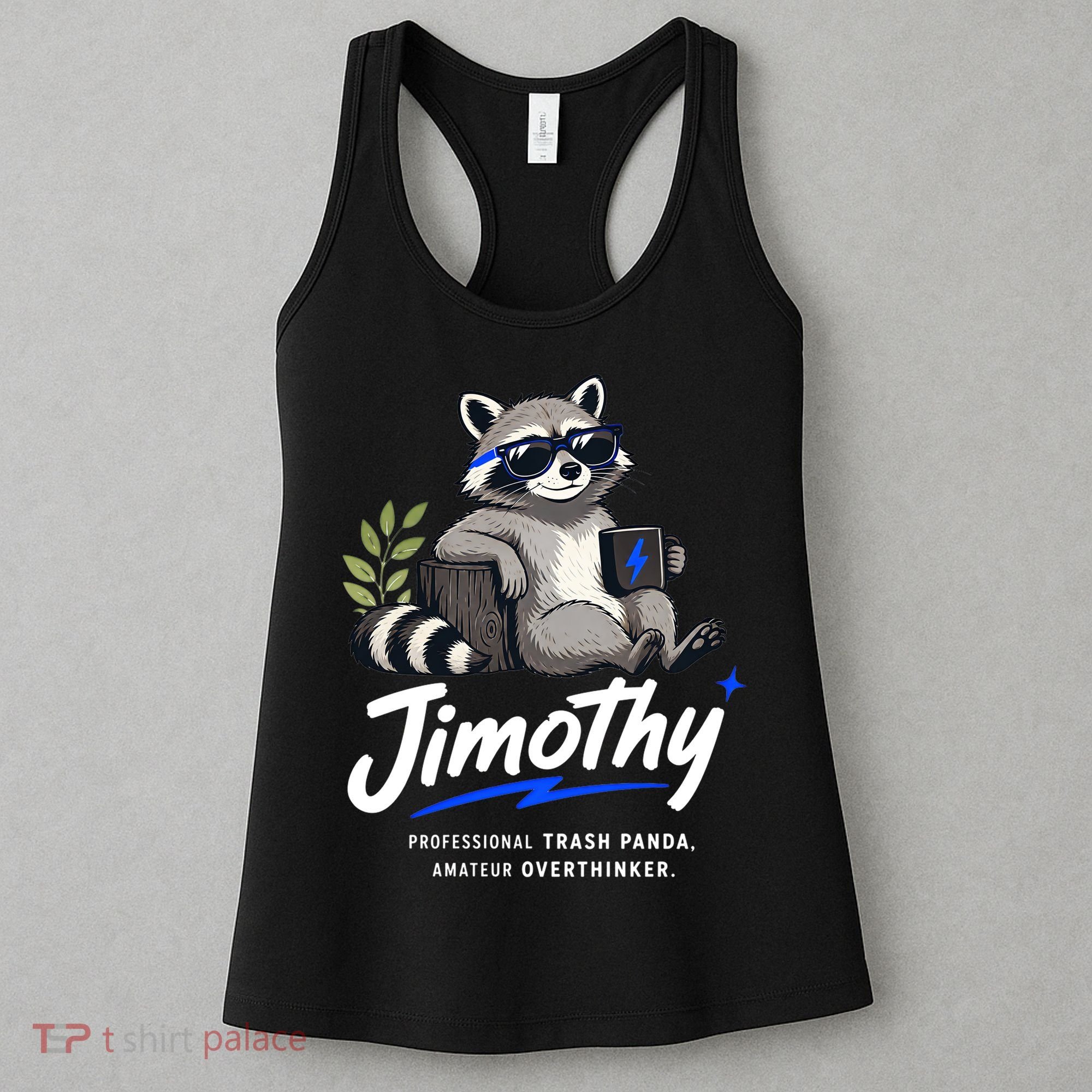 Jimothy The Trash Panda Funny Racoon Meme Women's Tank Top