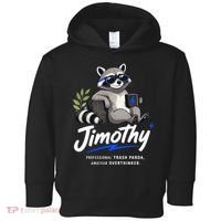 Jimothy The Trash Panda Funny Racoon Meme Toddler Hoodie thumb 0