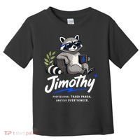 Jimothy The Trash Panda Funny Racoon Meme Toddler T-Shirt thumb 0