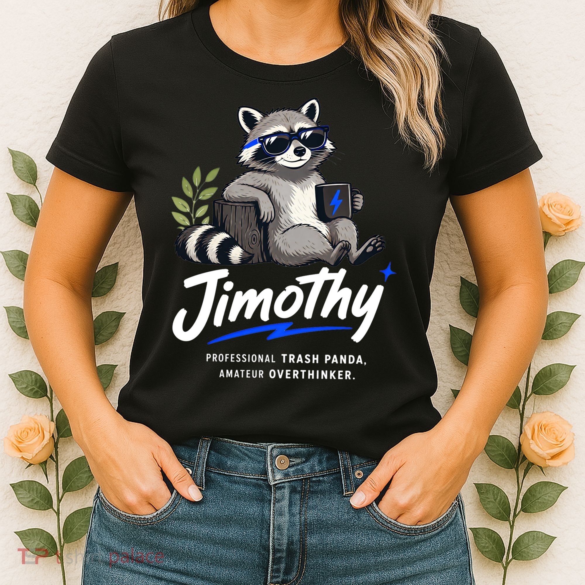 Jimothy The Trash Panda Funny Racoon Meme Women's T-Shirt