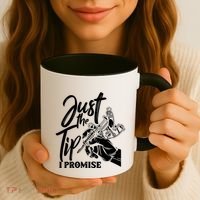Just The Tip I Promise Coffee Mug thumb 3
