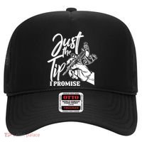 Just The Tip I Promise Hat thumb 0