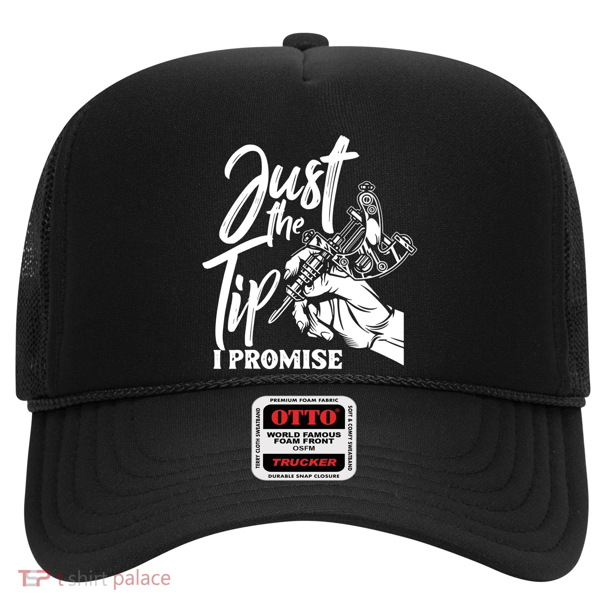 Just The Tip I Promise Hat