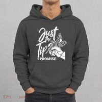 Just The Tip I Promise Hoodie thumb 0