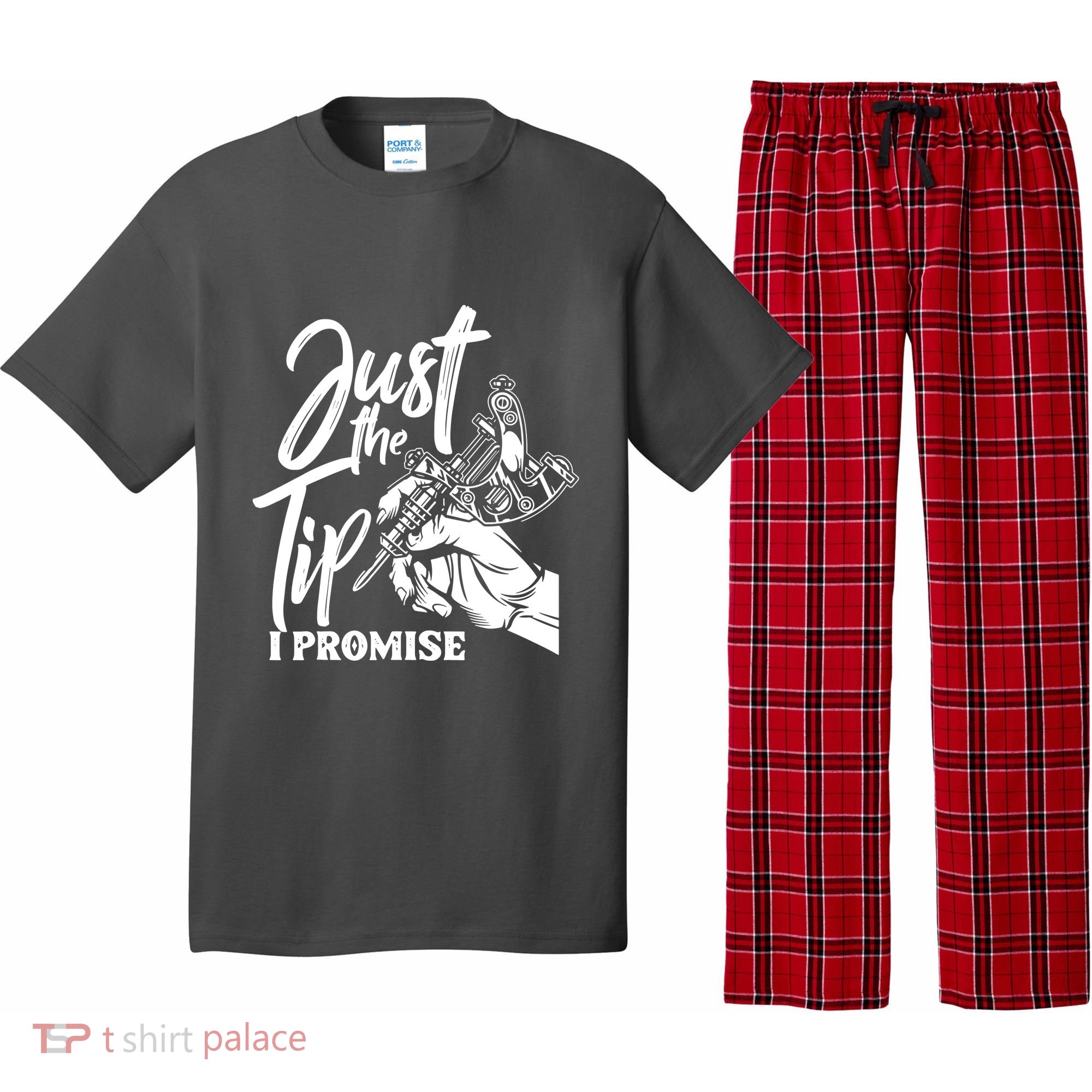 Just The Tip I Promise Pajama Set