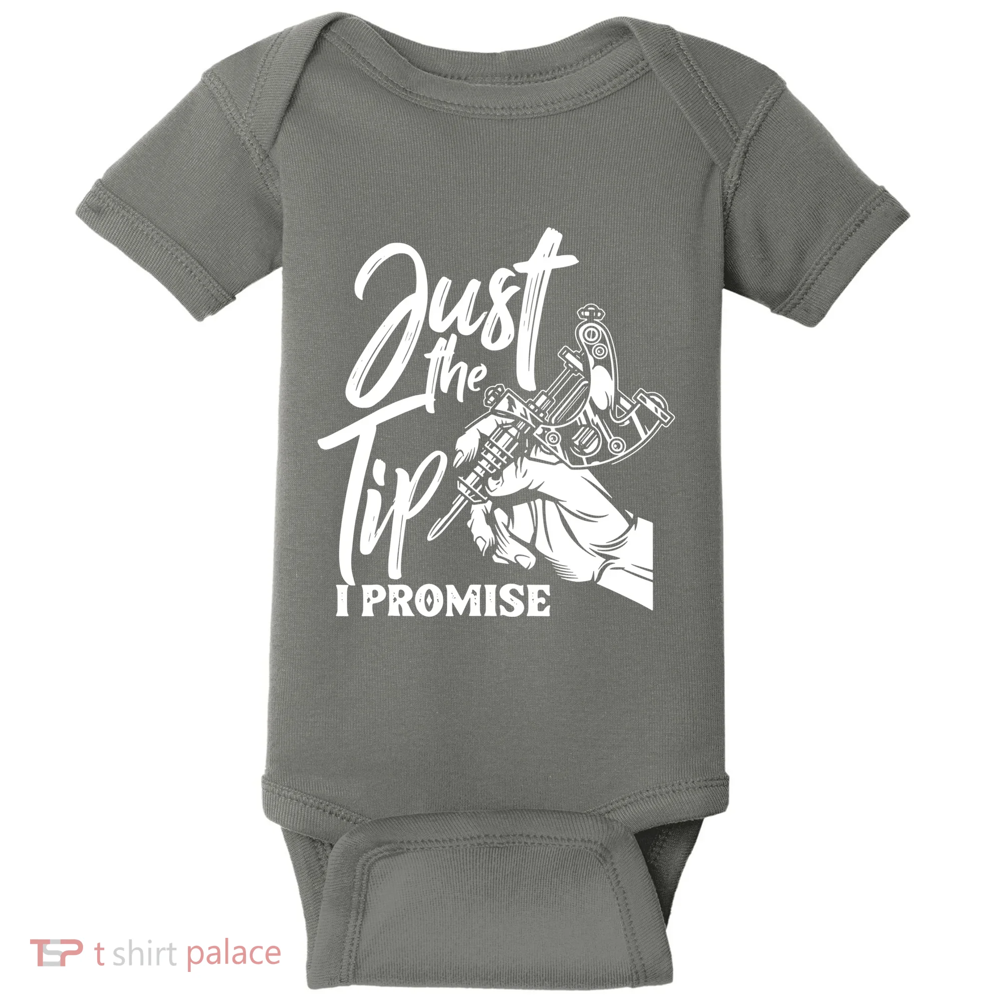 Just The Tip I Promise Baby Bodysuit