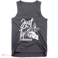 Just The Tip I Promise Tank Top thumb 0