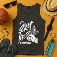 Just The Tip I Promise Tank Top thumb 4