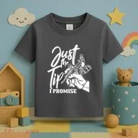Just The Tip I Promise Toddler T-Shirt thumb 3