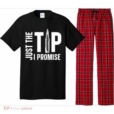 Just The Tip I Promise Bullet Gun Pajama Set