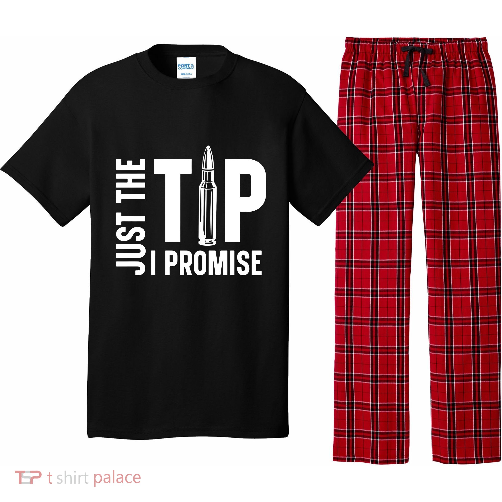Just The Tip I Promise Bullet Gun Pajama Set