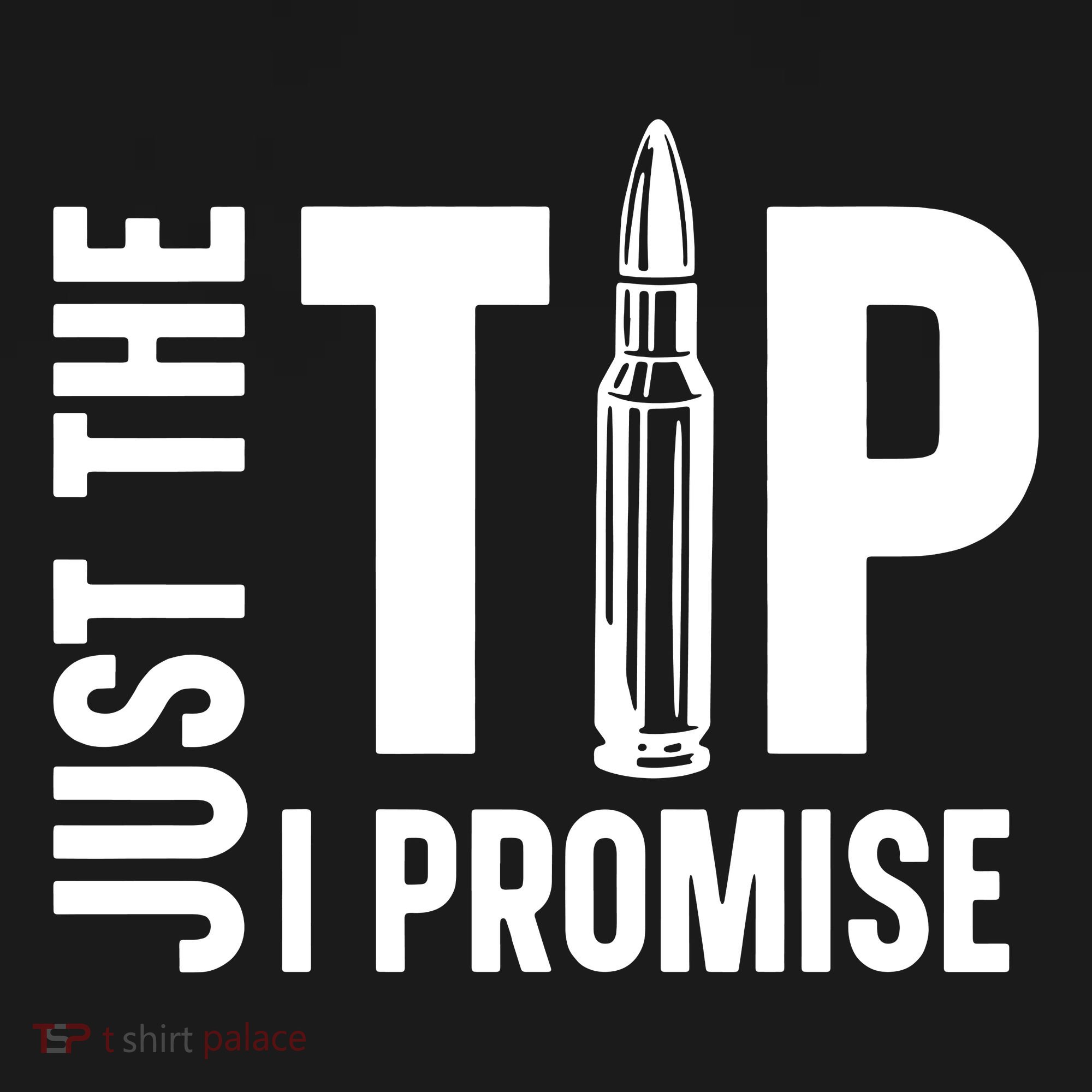Just The Tip I Promise Bullet Gun Pajama Set
