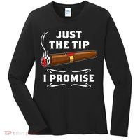 Just The Tip I Promise Cigar Smoker Men Joke Apparel Women's Long Sleeve Shirt thumb 0