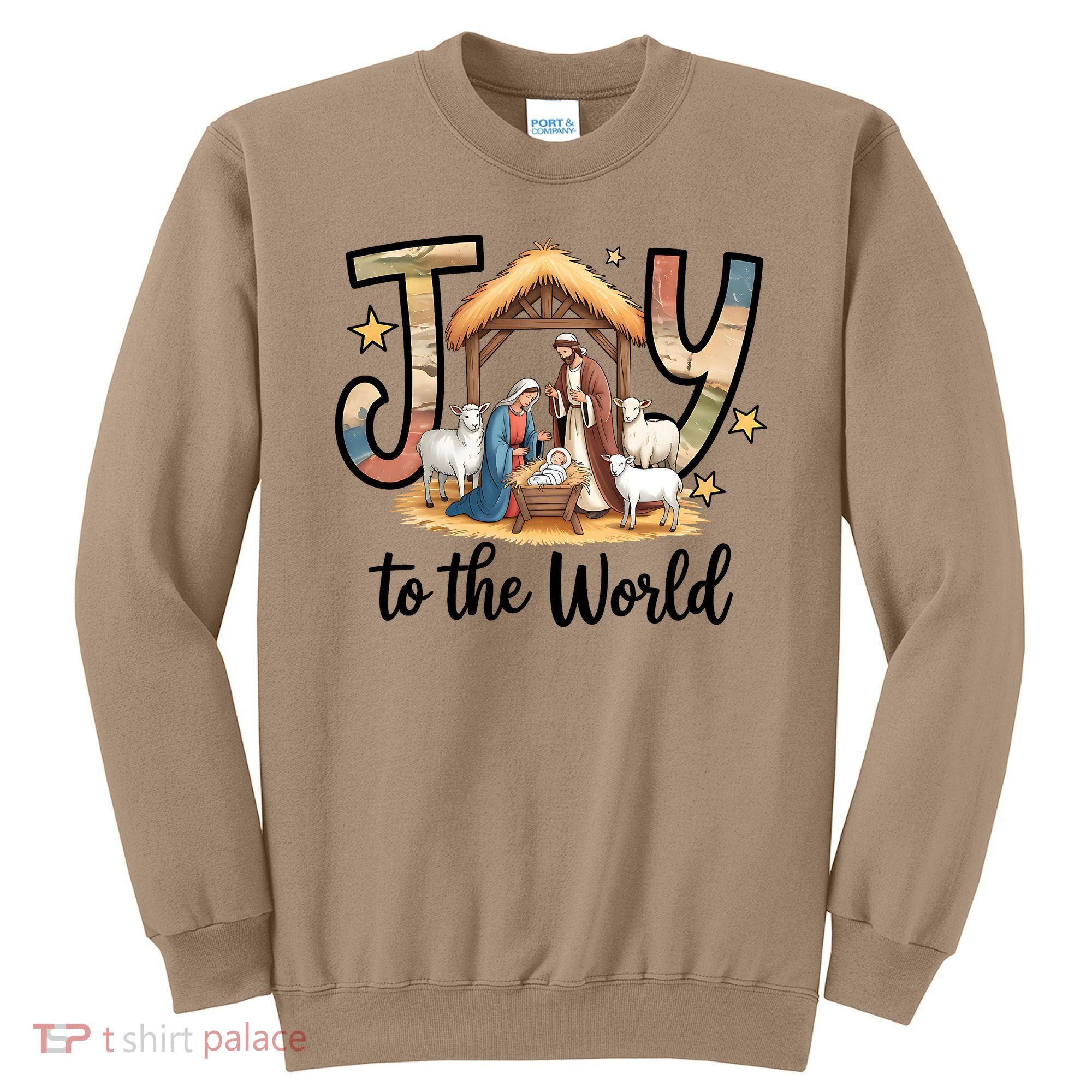 Joy To The World Jesus Is Born Christmas Sweatshirt