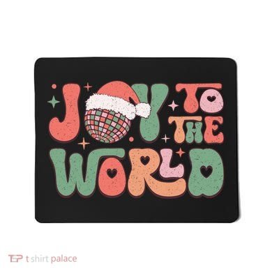 Joy To The World Festive Holiday Graphic Mousepad