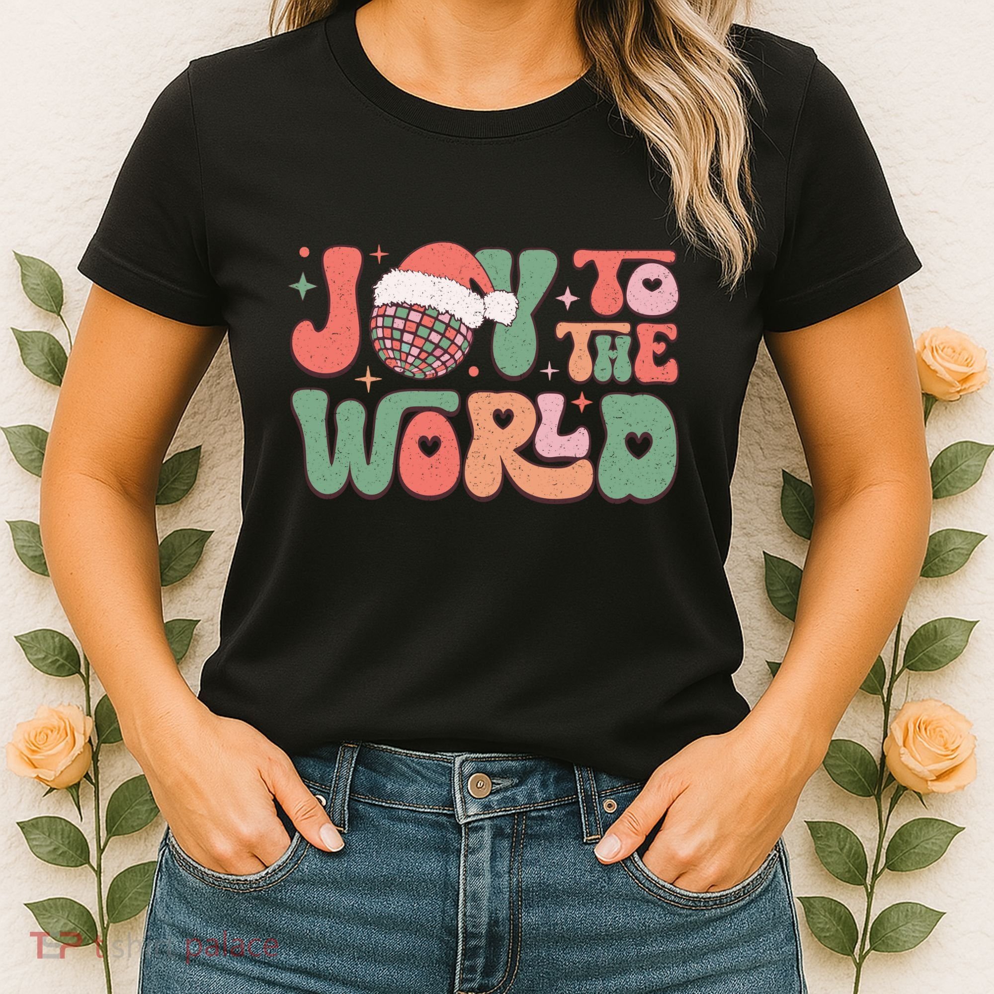 Joy To The World Festive Holiday Graphic Women's T-Shirt