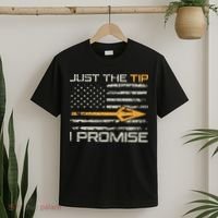 Just The Tip I Promise Funny Bow Hunter Archery Hunting T-Shirt thumb 2