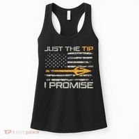 Just The Tip I Promise Funny Bow Hunter Archery Hunting Women's Tank Top thumb 0