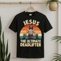 Jesus The Ultimate Deadlifter For Gym Men Women T-Shirt thumb 2