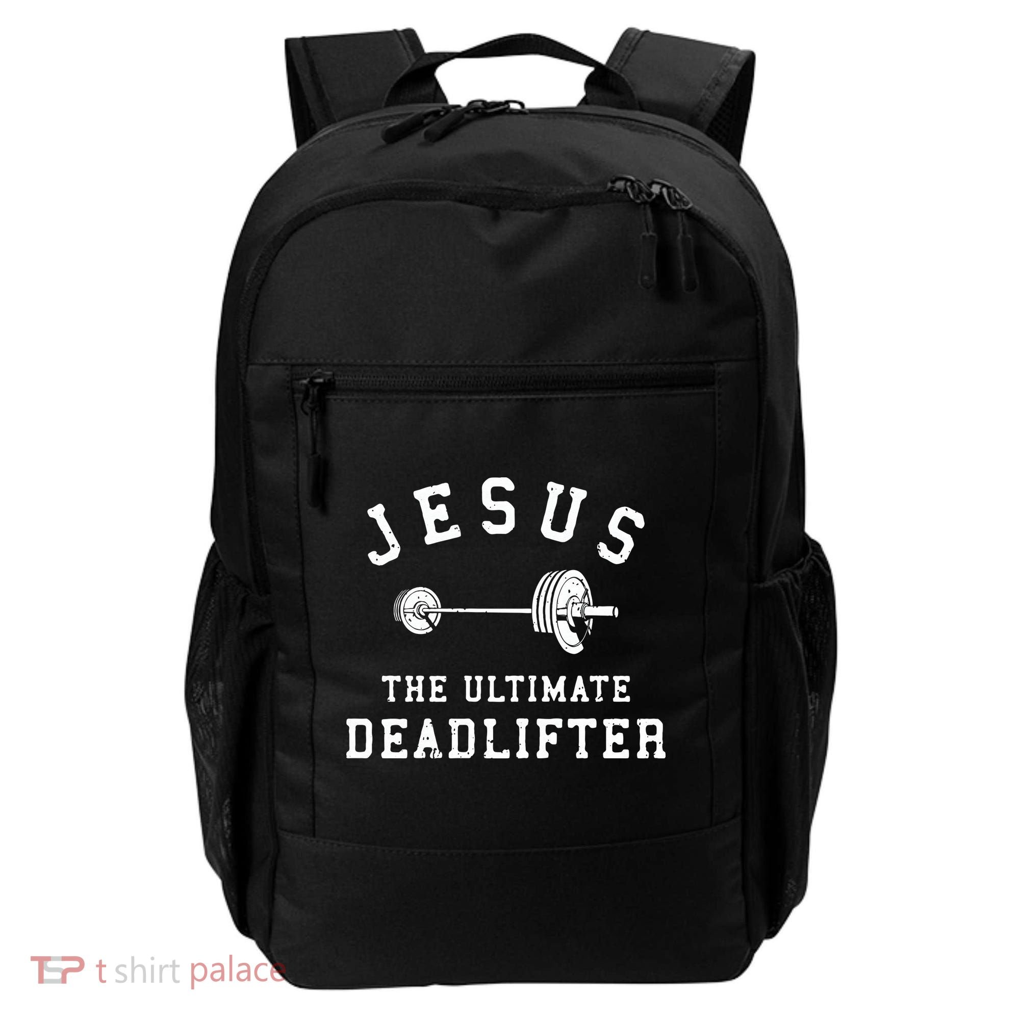 Jesus The Ultimate Deadlifter Christian Gym Workout Exercise Backpack