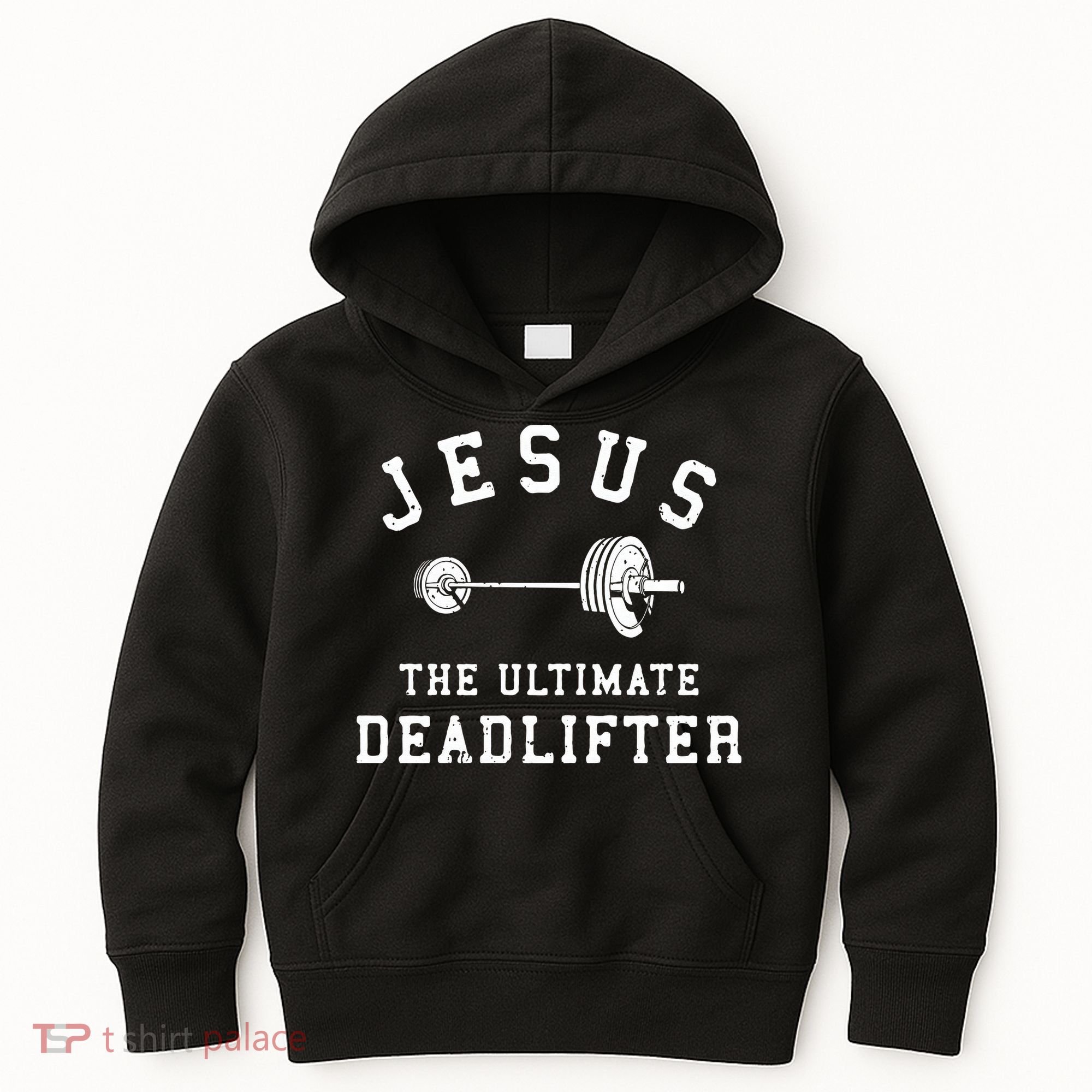Jesus The Ultimate Deadlifter Christian Gym Workout Exercise Kids Hoodie