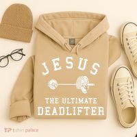 Jesus The Ultimate Deadlifter Christian Gym Workout Exercise Hoodie thumb 4