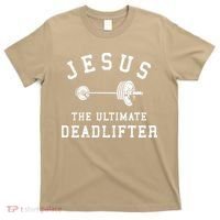 Jesus The Ultimate Deadlifter Christian Gym Workout Exercise T-Shirt thumb 0