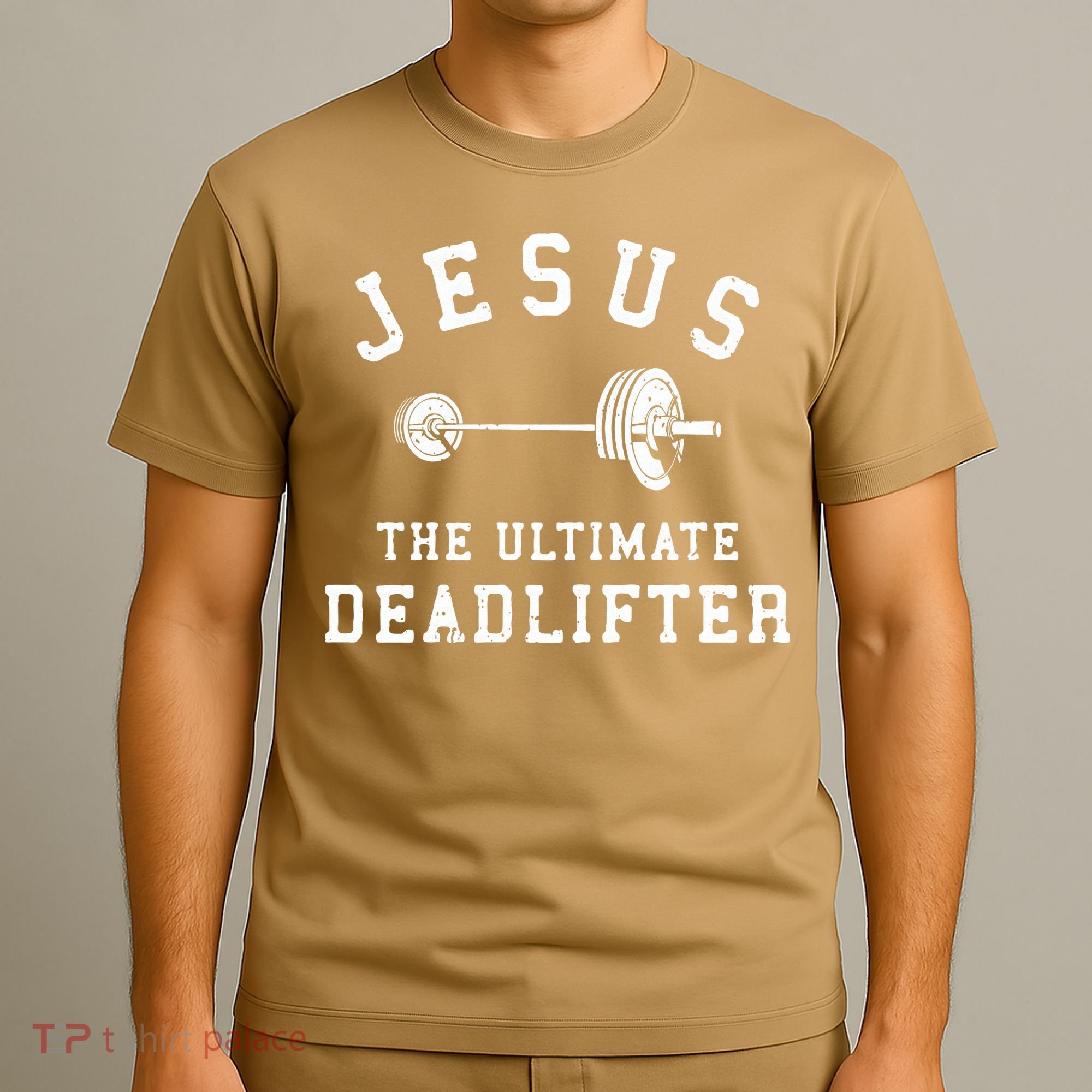 Jesus The Ultimate Deadlifter Christian Gym Workout Exercise T-Shirt